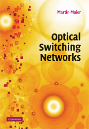 Optical Switching Network - Martin Maier